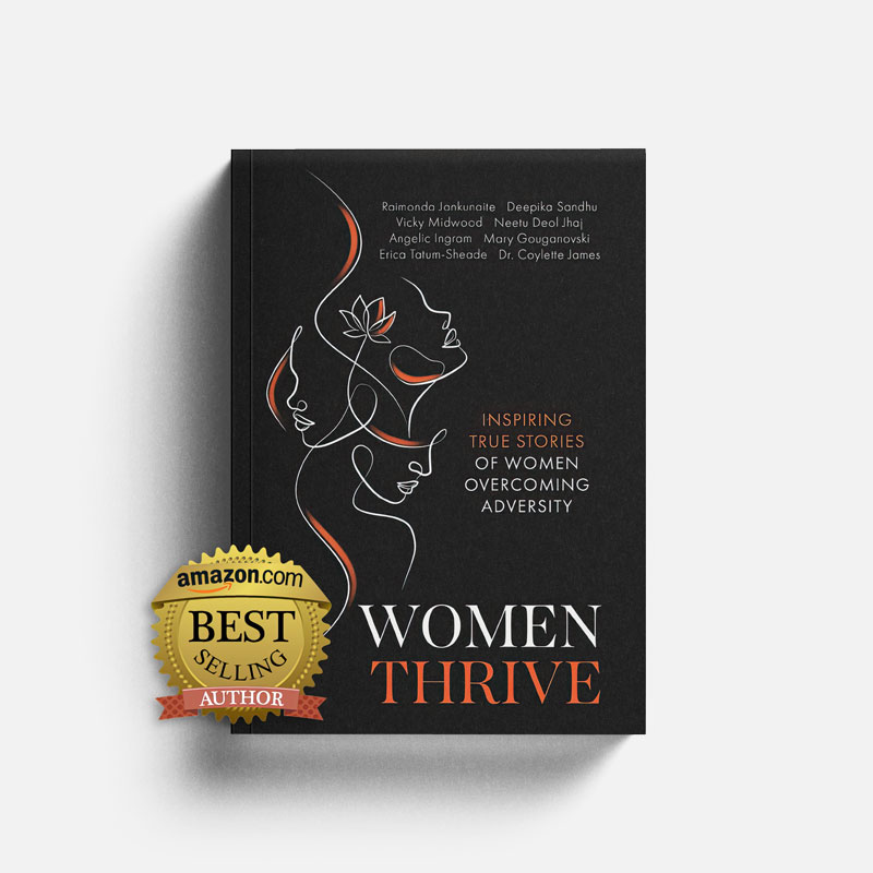 Women Thrive - Amazon Best Selling Author
